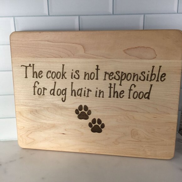 "Not Responsible for Dog Hair" Engraved Maple Cutting Board with Drip Ring - Picture 3 of 8